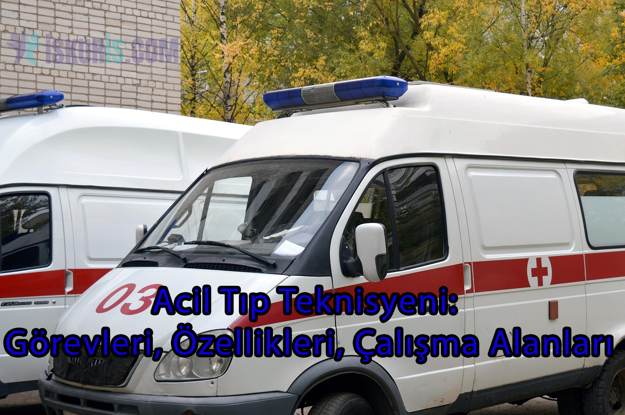 Acil Tıp Teknisyeni