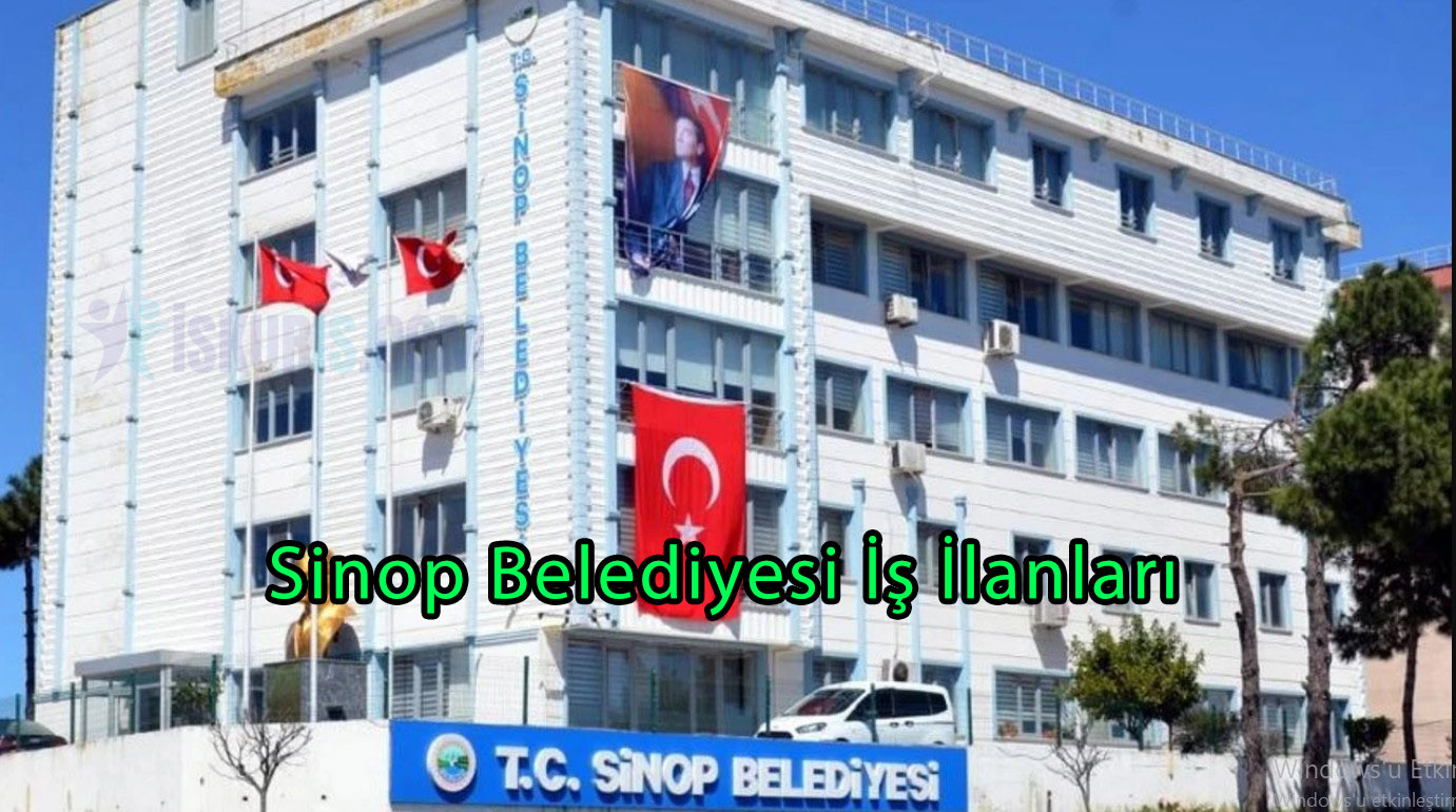 Sinop Belediyesi İş İlanları