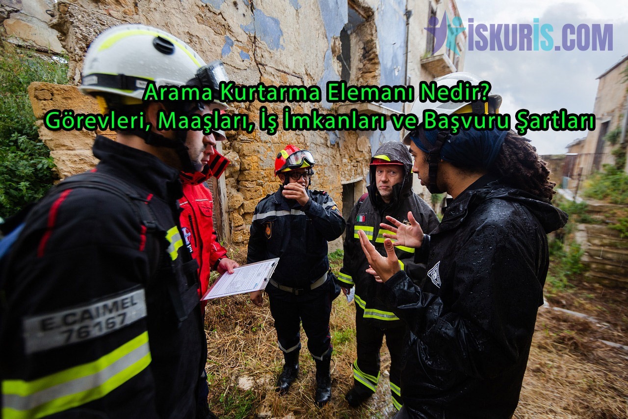 Arama Kurtarma Elemanı Nedir