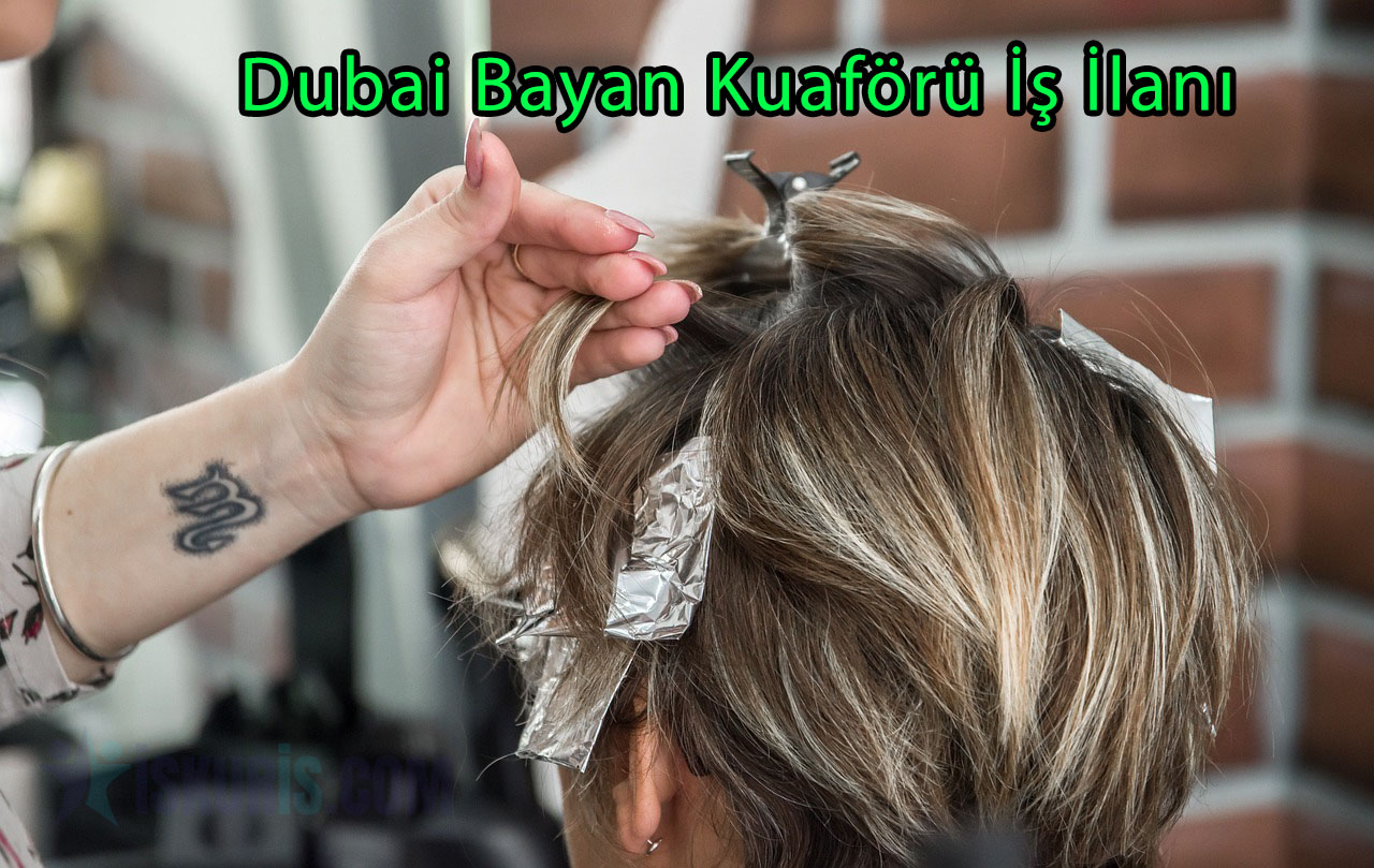 Dubai Bayan Kuaförü İş İlanı