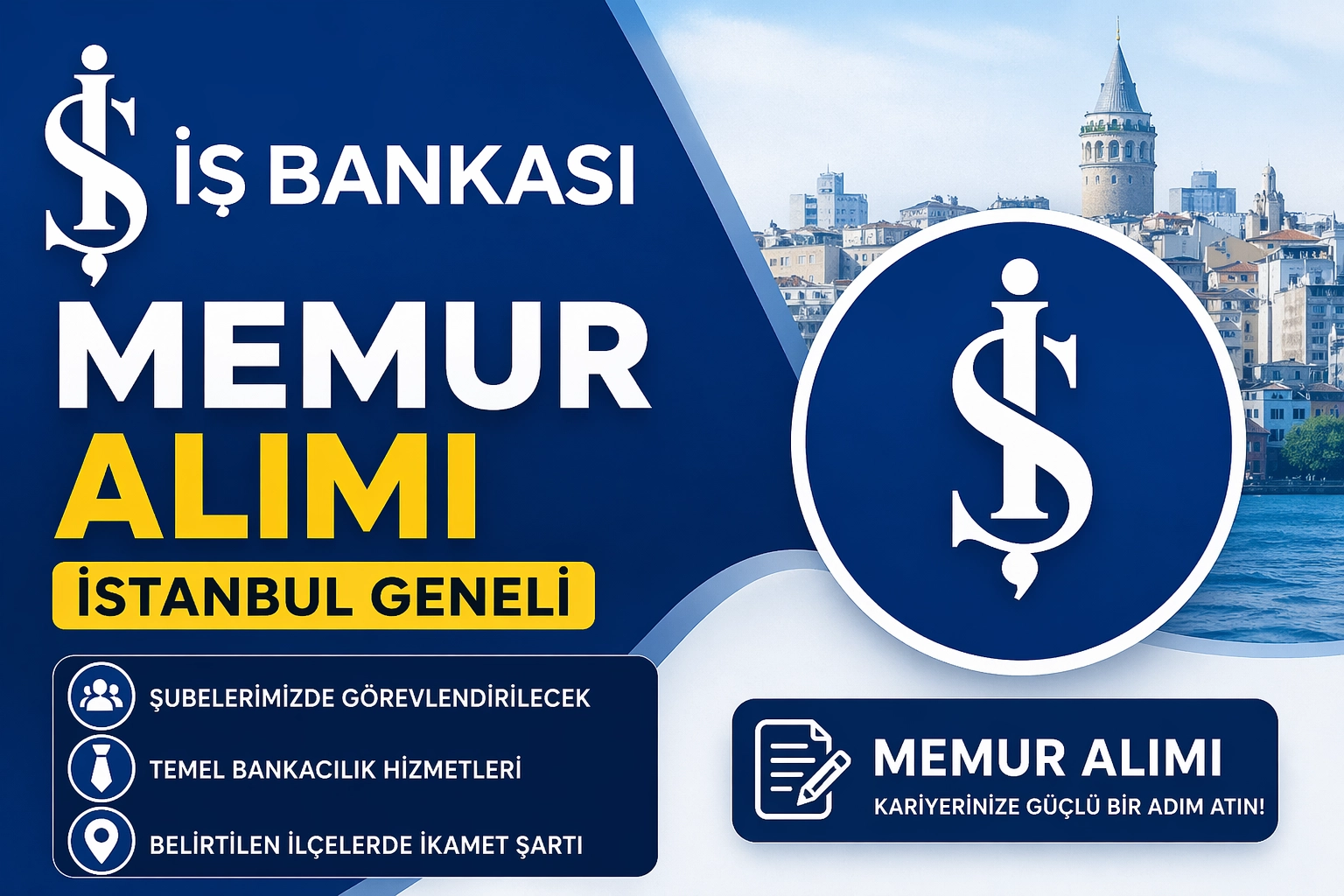 İş Bankası İstanbul Memur Alımı 2026 – Başvuru Şartları ve Detaylar